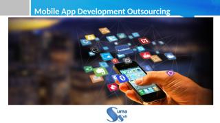 Mobile app development outsourcing.ppt