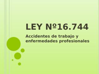 Ley Nº16744 .pptx