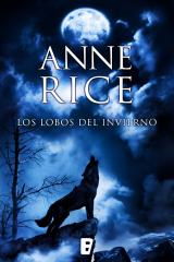 Rice, Anne - Los lobos del invierno.pdf